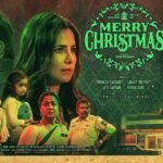 Merry Christmas Film_ Trailer, Release Date, Story, Cast, Budget, OTT Release & More!