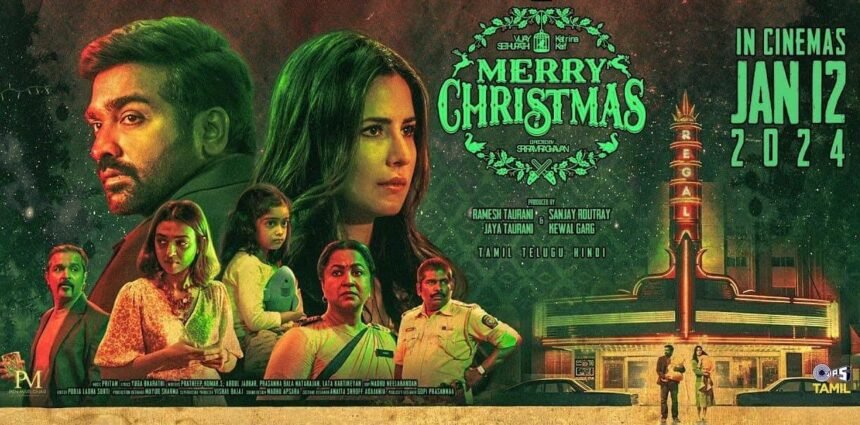 Merry Christmas Film_ Trailer, Release Date, Story, Cast, Budget, OTT Release & More!