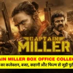 Captain Miller Box Office Collection Day 13