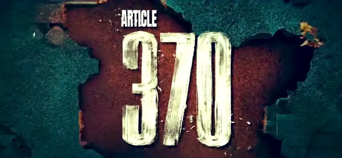 Article 370 Movie Story