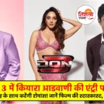 Don 3 Latest Update - Kiara Advani Join Ranveer Singh in Don 3