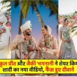 Rakul Preet Singh and Jackky Bhagnani Wedding Video