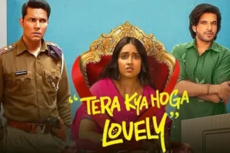 Tera Kya Hoga Lovely Trailer