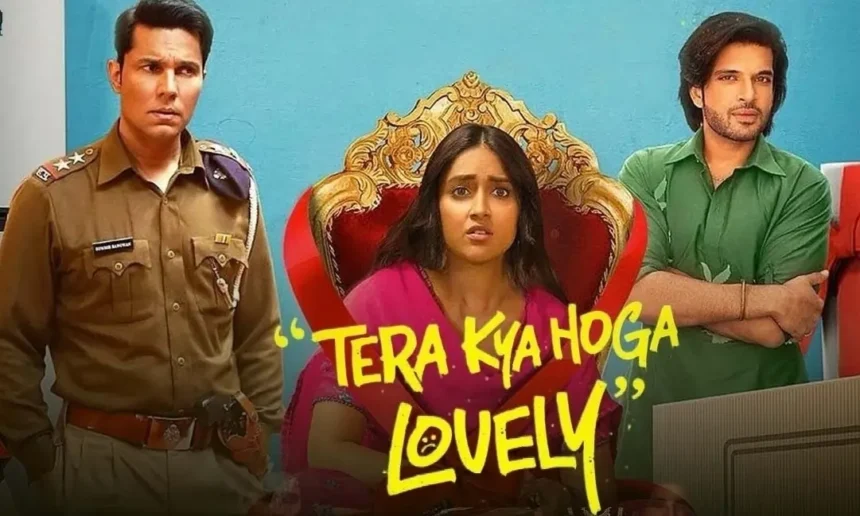 Tera Kya Hoga Lovely Trailer