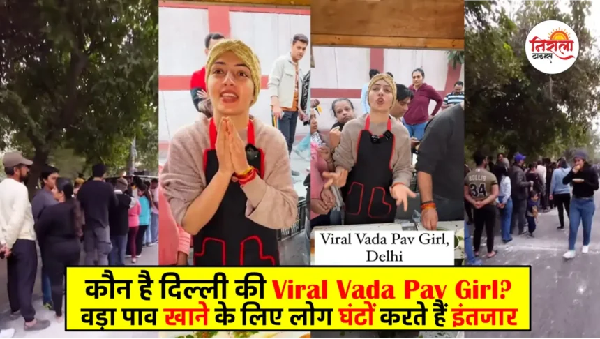 Delhi Viral Vada Pav Girl